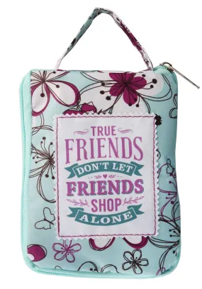 Fab Girl Tote Bag True Friend