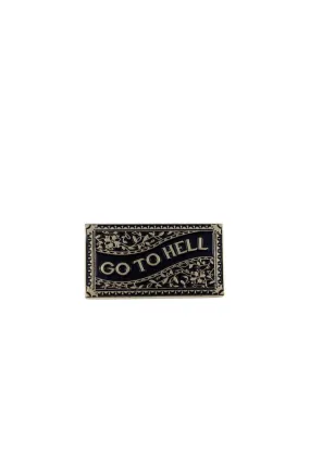 Go to Hell Pin