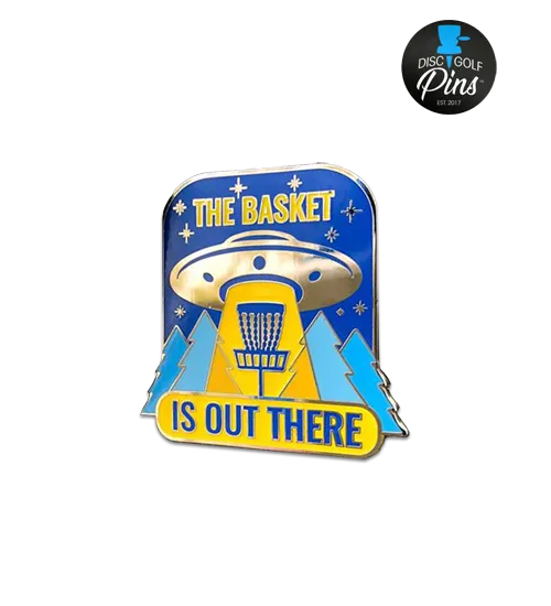 The Basket Is Out There Pin