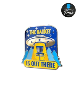 The Basket Is Out There Pin